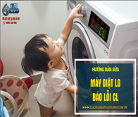 Máy giặt LG báo lỗi CL – Hướng dẫn cách khắc phục lỗi khóa trẻ nhỏ   